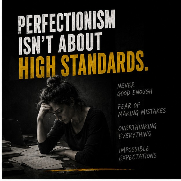 Perfectionism isn't about high standards — it's a survival pattern