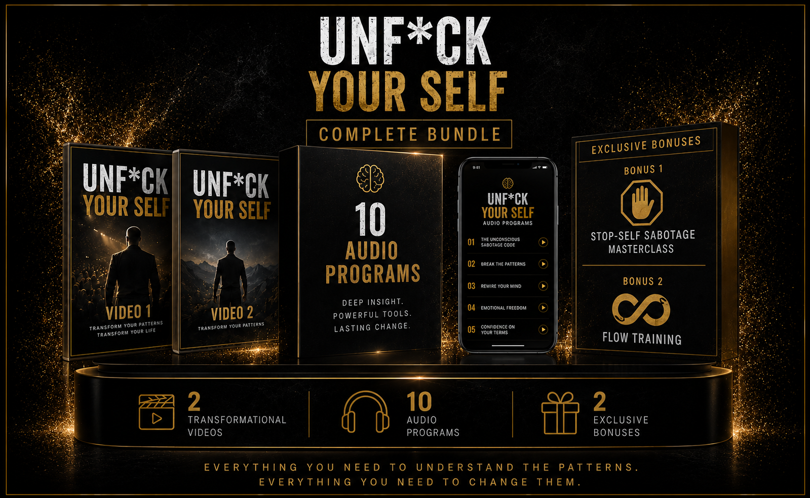 Unf*ck Your Self complete bundle: 2 videos, 10 audio programs, and 100+ bonus assets